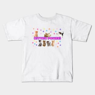 KITTEN POWER! Kids T-Shirt